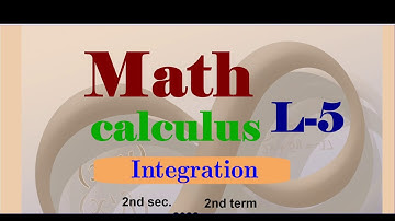 Calculus 2nd secondary Egypt 2022 2nd term | Lesson-5 | Integration