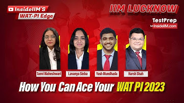 How To Prepare for IIM Interviews- Top WAT-PI Tips By IIML Students
