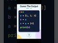 Guess The Output