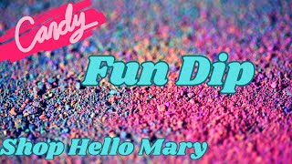 Fun Dip from Shop Hello Mary 