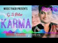 Karma mare ashiq dhol mix  gspeter  ft sukhi record  old punjabi song