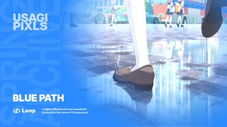 Blue Path (podcast loop)