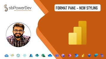 Format Pane - New Styling | #sbPowerDev