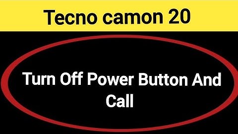 How to turn off power button and call, Tecno camon 20 power button and call off kaise karen