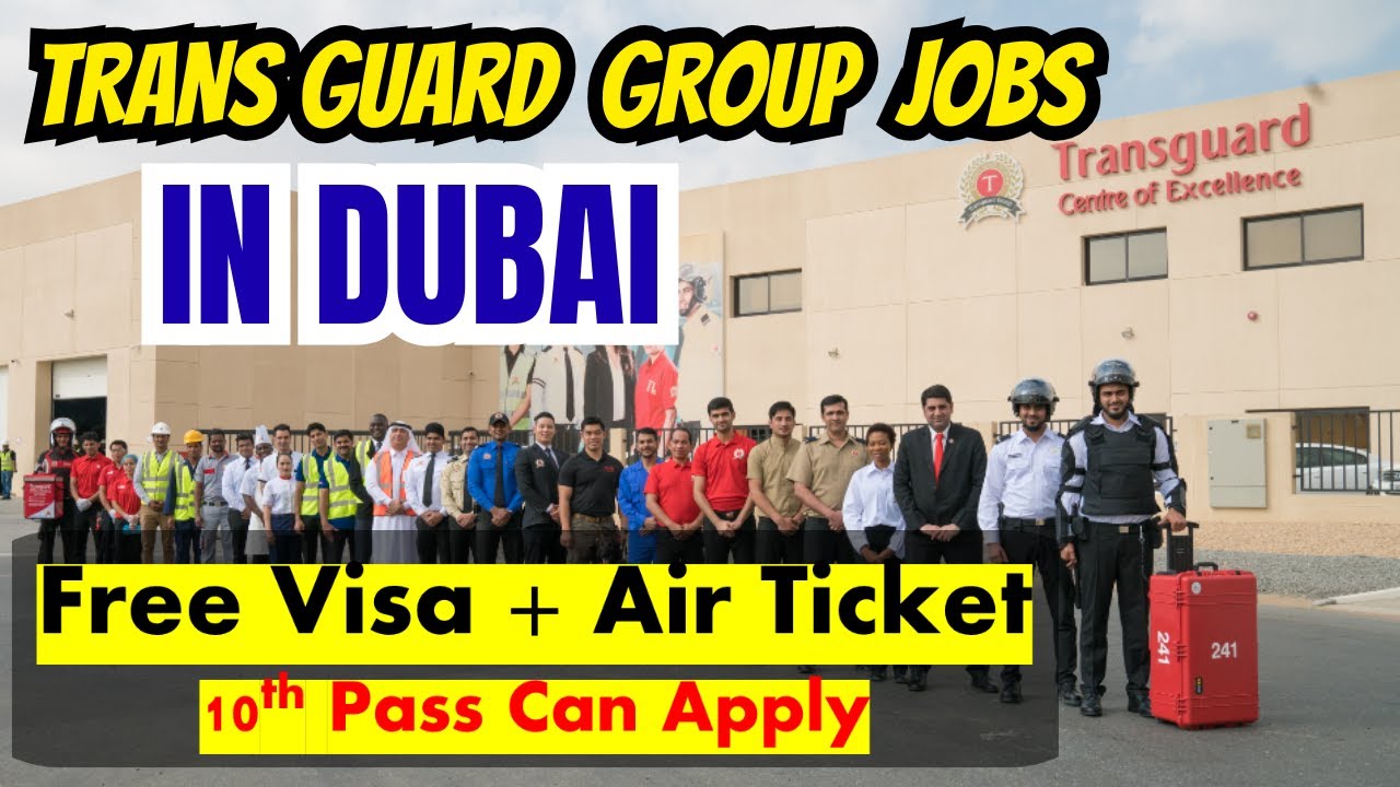Transugard Group Hiring Staff Now In Dubai With Free Visa | For High School Pass & Freshers.