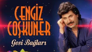 Cengiz Coşkuner - Gesi Bağları Resimi