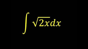 Integral of sqrt(2x) - Integral example