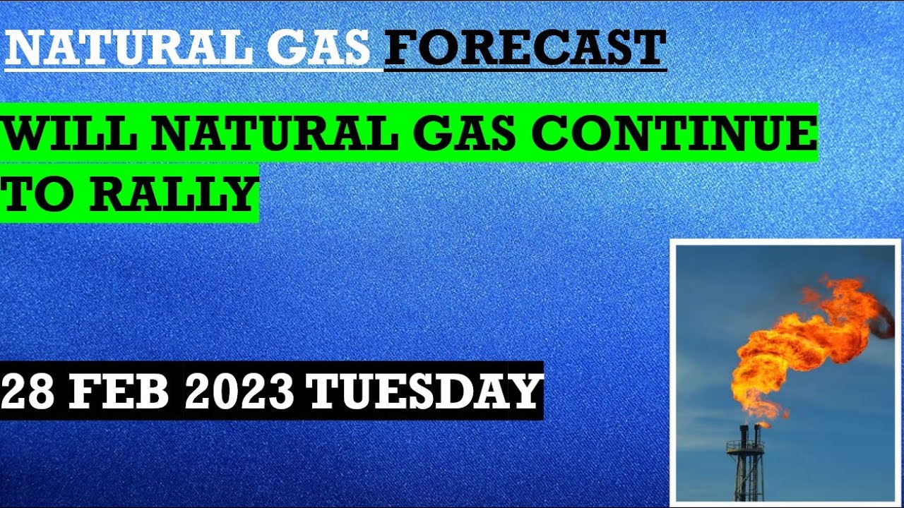 Natural Gas Natural Gas Forecast Natural Gas Analysis Natural Gas