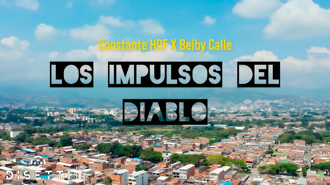 Constante HDF X Beiby Calle - Falsos Amigos 🎭  | Los Impulsos del diablo (Video Oficial)