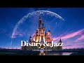 Playlist 듣자마자 기분 좋아지는 디즈니 재즈 플리 Disney Jazz Relax Music