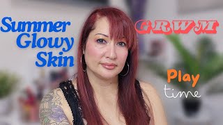 GRWM Summer Glowy Skin