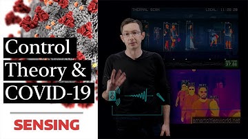 Control Theory and COVID-19: Sensors