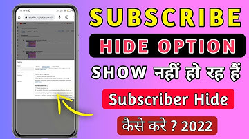 Subscriber Hide Option Nahi aa Raha Hai | How To Hide Subscribers on YouTube