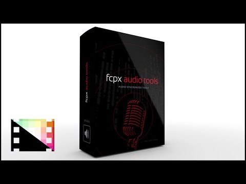 FCPX Audio Tools - Essential Audio Tools for Final Cut Pro X - Pixel Film Studios