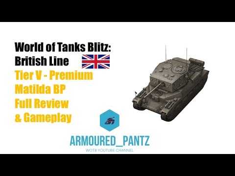 camera iphone 8 plus apk World of Tanks Blitz: Premium Tanks - The Matilda BP Complete Guide