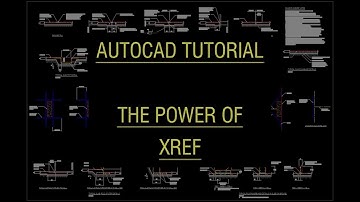 AutoCAD Tutorial - The power of the XREF!