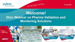 Webinar - Pharma Validation and Monitoring Solutions with Ebro