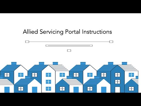 How to Access the Allied Servicing Portal