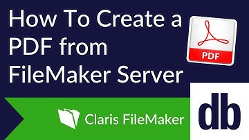 How to Create a PDF from FileMaker Server