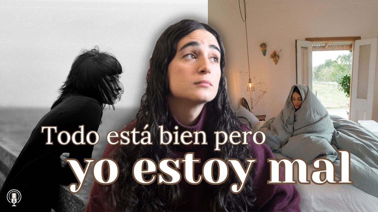 No Estás Triste, Estás Aburrida