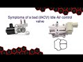 Symptoms of a bad (IACV) Idle Air control valve P0505