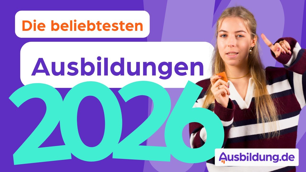 Die beliebtesten Ausbildungsberufe 2026
