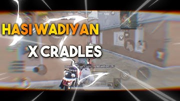 Hasi Wadiyan X Cradles🔥| Pubg Montage | SAMSUNG,A3,A5,A6,A7,J2,J5,J7,S5,S6,S7,59,A10,A20,A30,A50,A70