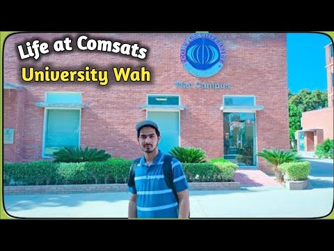 Life at Comsats Wah 2022