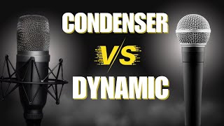 Dynamic vs Condenser Microphones | What is The Difference?
