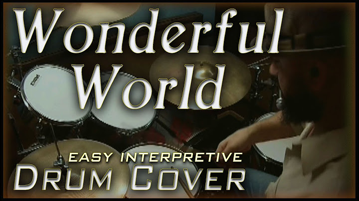 What a Wonderful World Drums version - Drums performance video thumbnail