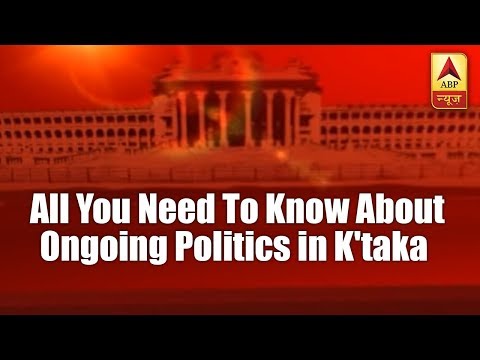 All you need to know about ongoing politics in Karnataka