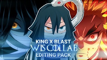 King x Blast Collab Wis Editing Pack 🔥 || (XML+Link) 🥶 || #anime #alightmotion 
