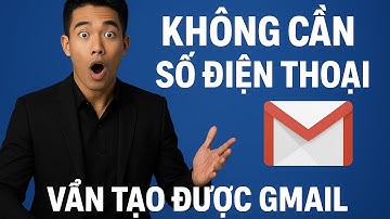 Cách tạo nhiều tài khoản gmail không cần số điện thoại 