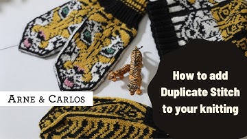 How to add duplicate stitch to your knitting by (ARNE & CARLOS)