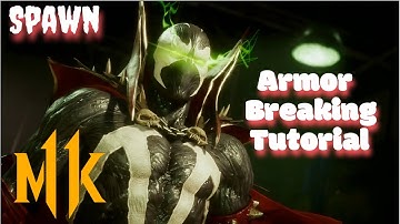 MK11 | Spawn ARMOR BREAKING Tutorial | Optimizing Spawn