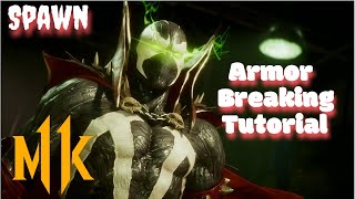 MK11 | Spawn ARMOR BREAKING Tutorial | Optimizing Spawn's Soul Shattering War Club