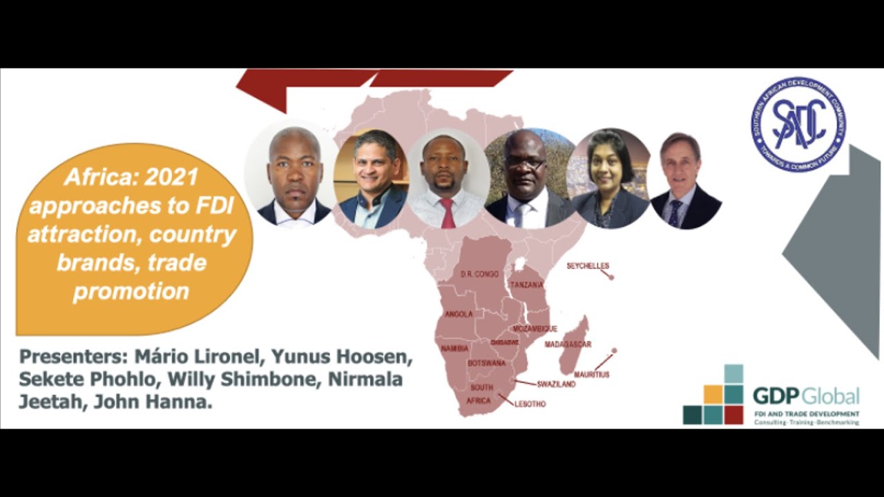 Africa - 2021 approaches to FDI attraction, country brands, trade promotion