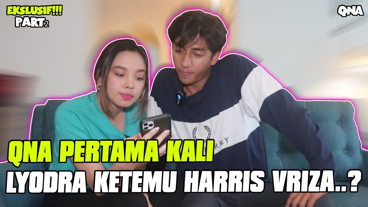 QNA PERTMA KALI... LYODRA KETEMU HARRIS VRIZA DI UGD ...???