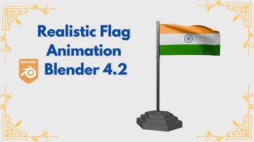 Create a Realistic Flag Animation in Blender 4.2