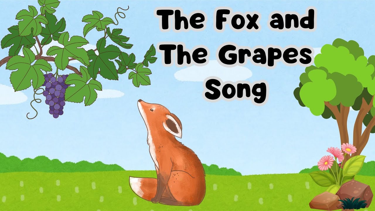 The Lazy Fox and the Sour Grapes Story Song | Fun Educational Kids
