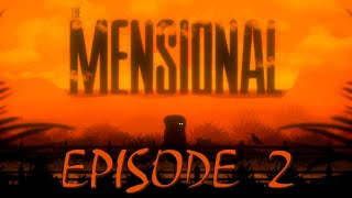 The Mensional - Gameplay | Walkthrough (Episode 2)
