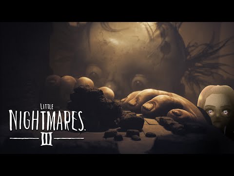 🍑 Vtuber - Little Nightmares III - Two new little adventurers - 🍑