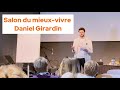 Salon du mieuxvivre  daniel girardin