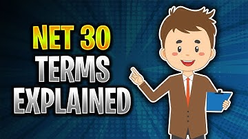 Net 30 Explained - What