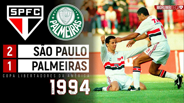 São Paulo 2x1 Palmeiras - 1994 - EULLER "MATA" O CONFRONTO DAS OITAVAS DA LIBERTADORES!!🏆