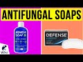 10 Best Antifungal Soaps 2020