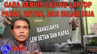 Engsel Laptop Rusak - Casing Laptop Pecah - Engsel Laptop Patah