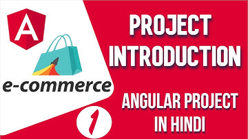 Angular project in Hindi #1 E-commerce Project Introduction