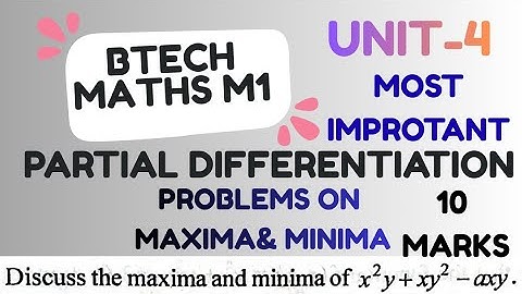 Find maxima and minima of x²y+xy²-axy@maths naresh eclass