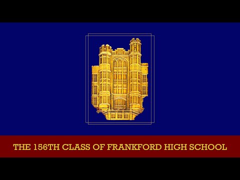 The 156th Graduating Class of Frankford High School